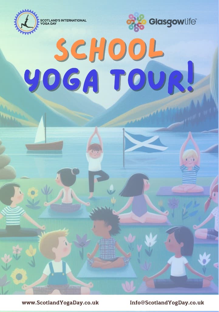 School Yoga Tour poster — illustrated children practising yoga in a Scottish landscape, with Scotland's International Yoga Day and Glasgow Life branding.